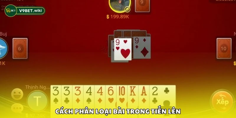 Cách phân loại bài trong Tiến Lên